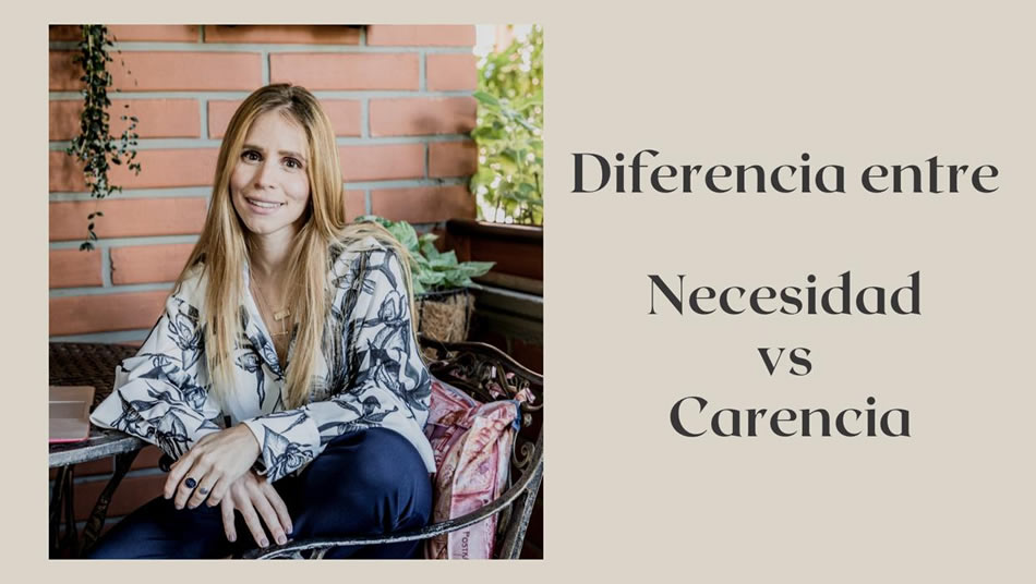 Diferencia entre necesidad y carencia